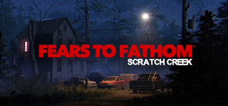 溯源之惧：斯克拉奇溪/Fears to Fathom – Scratch Creek/支持网络联机