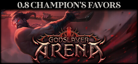 弑神者竞技场/Godslayer Arena